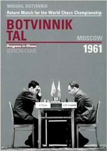 World Championship Return Match Botvinnik V Tal, MOSCOW 1961