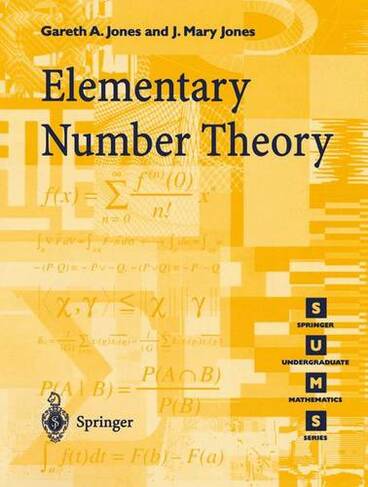 Elementary Number Theory: (Springer Undergraduate Mathematics Series)