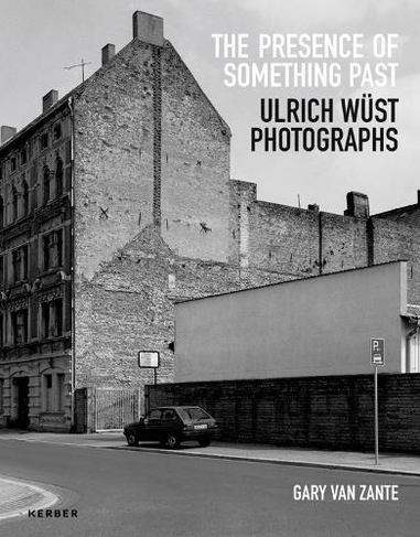 Public and Private: East Germany in Photographs by Ulrich Wust