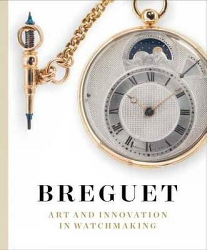 Breguet: Art and Innovation In Watchmaking