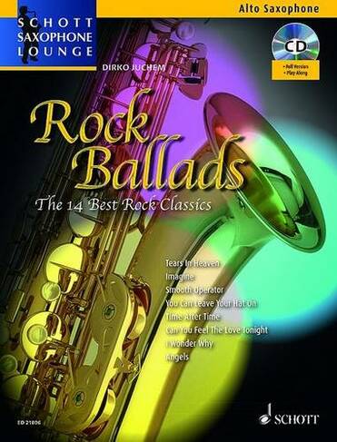 Rock Ballads Alto Saxophone and Piano The 14 Best Rock Classics