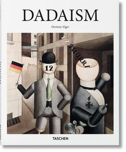 Dadaism: (Basic Art)