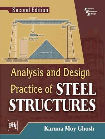 Analysis and Design Practice of Steel Structures: (2nd Revised edition)