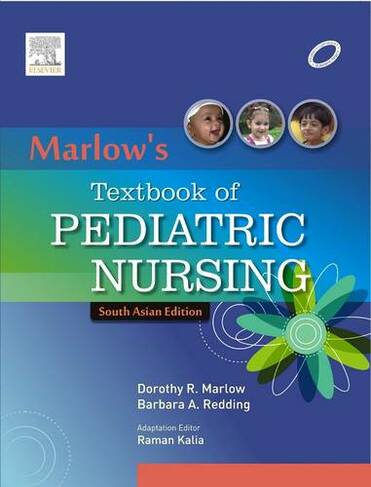 Textbook of Pediatric Nursing : South Asian Edition