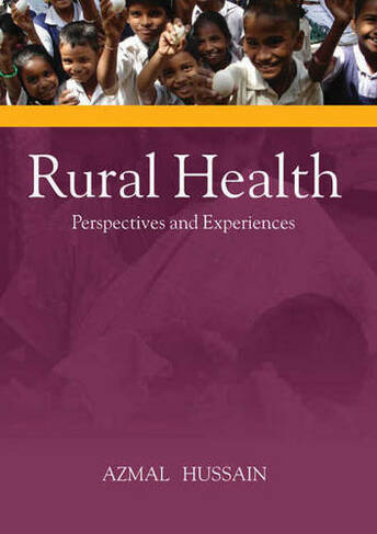 Rural Health: Perspectives & Experiences