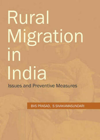 Rural Migration in India: Issues & Preventive Measures