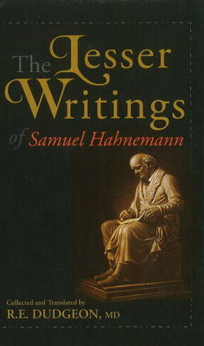 Lesser Writings of Samuel Hahnemann