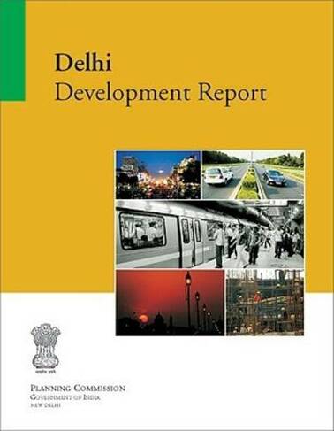Delhi Development Report