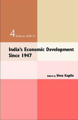 India's Economic Developments since 1947: (4th Revised edition)