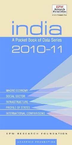 India: A Pocket Book of Data Series 2010