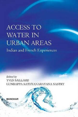 Access to Water in Urban Areas: Indian & French Experiences