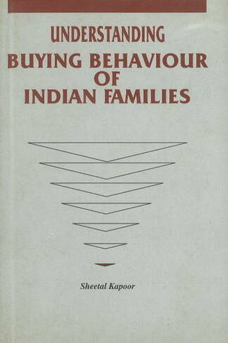 Understanding Buying Behaviour of Indian Families