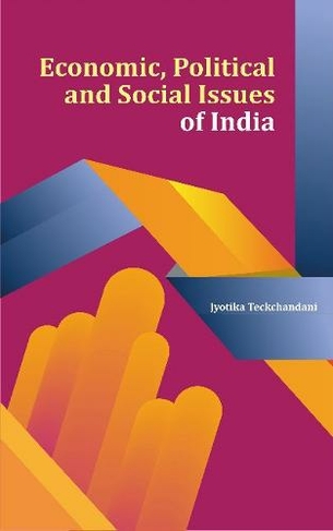 Economic, Political and Social Issues of India