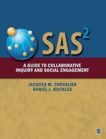 SAS2: A Guide to Collaborative Inquiry and Social Engagement