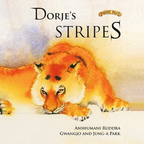 Dorje's Stripes: (3rd Revised edition)