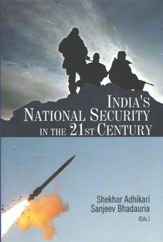 India's National Security in the 21st Century