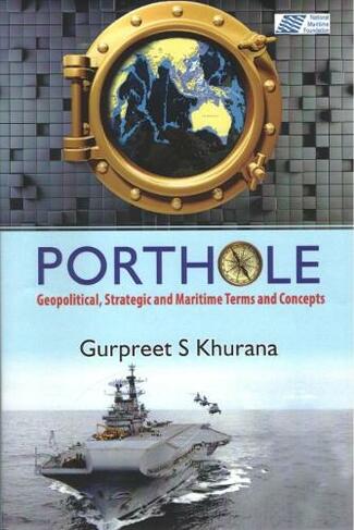 Porthole: Geopolitics, Strategic and Maritime Terms and Concepts