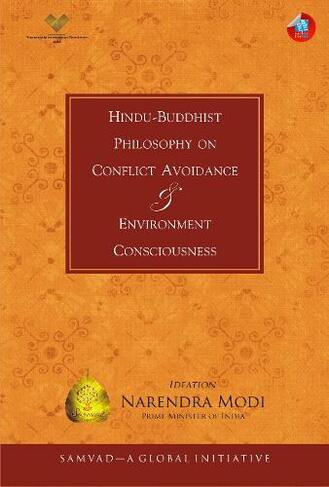 Hindu-Buddhist Philosophy on Conflict Avoidance & Environment Consciousness