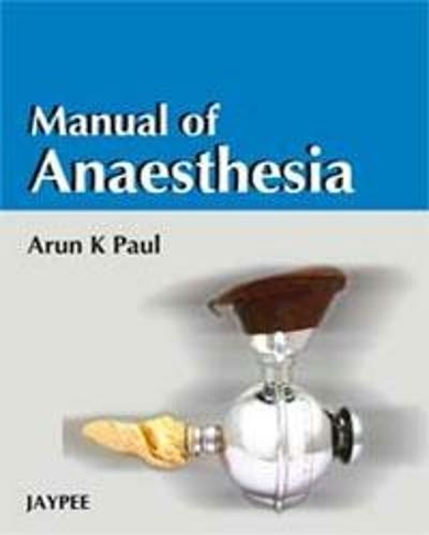 Manual of Anaesthesia