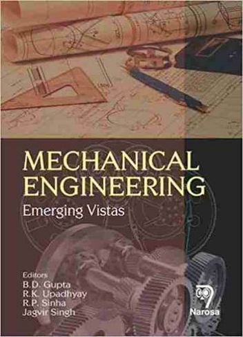 Mechanical Engineering: Emerging Vistas