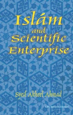 Islam and Scientific Enterprise