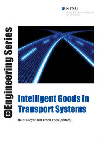 Intelligent Goods in Transport Systems