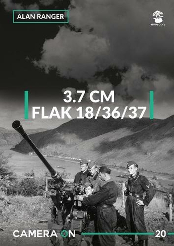 3.7 Flak 18/36/37: (Camera on 20)