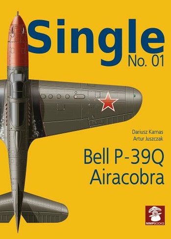 Single No. 01: Bell P-39Q Airacobra: (Single 1)