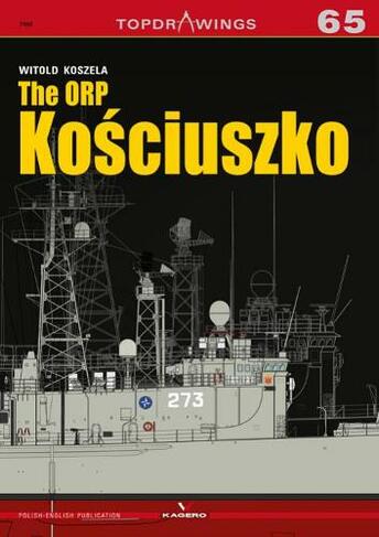 The Orp KosCiuszko: (Top Drawings)