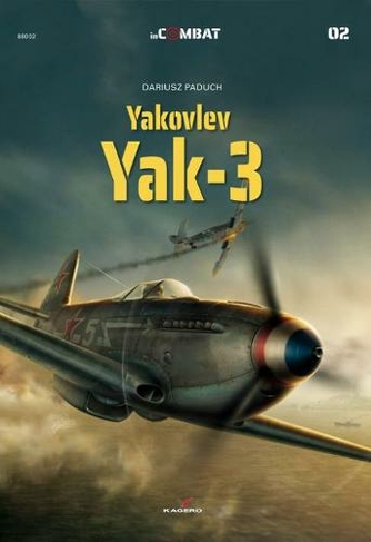 Yakovlev: Yak-3: (In Combat)