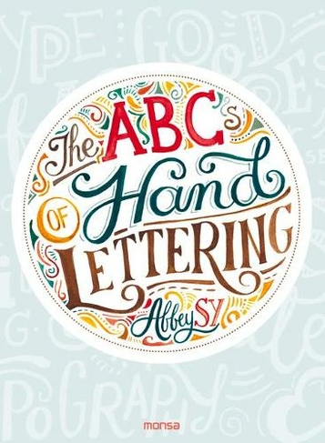 ABCs of Hand Lettering, The