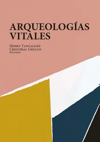 Arqueologias Vitales