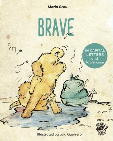 Brave: (Learn to Read in CAPITAL Letters and Low)