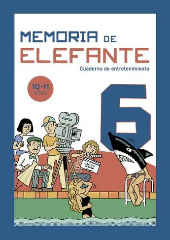 Memoria de elefante 6: Cuaderno de entretenimiento (Memoria de elefante: Cuadernos de entret)