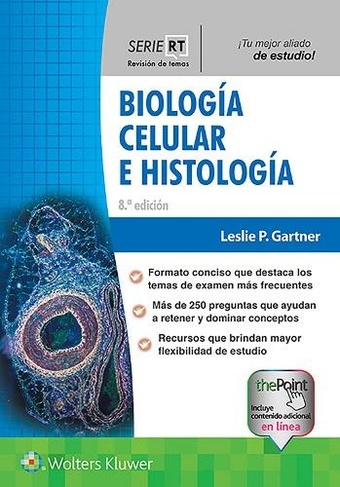 Serie Revision de Temas. Biologia celular e histologia: (Board Review Series 8th edition)