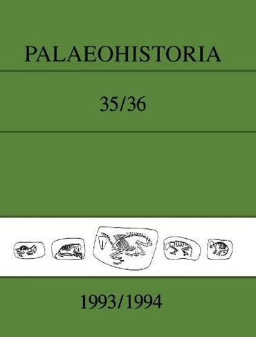 Palaeohistoria 35/36 (1993-1994): Institute of Archaeology, Groningen, the Netherlands