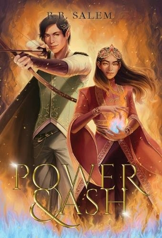 Power and Ash: (Fear and Fire 2)