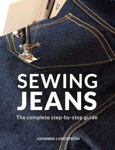 Sewing Jeans: The complete step-by-step guide