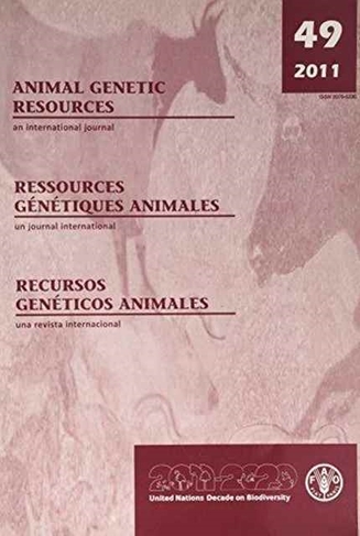 Animal Genetic Resources: Volume 49