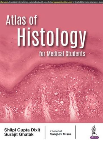 Atlas of Histology for Medical Students