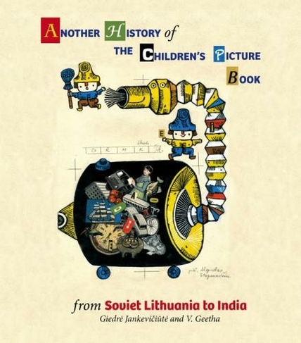 Another History of The Children's Picture Book: from Soviet Lithu