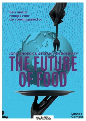 The Future of Food: A New Recipe for the Food Sector