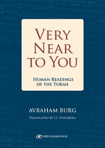 Very Near To You: Human Readings of the Torah
