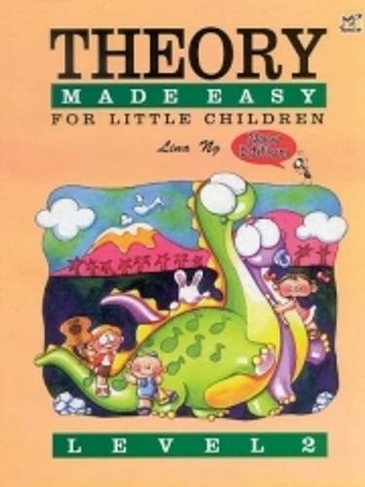 Theory Made Easy For Little Children Level 2: (Theory Of Music Made Easy)