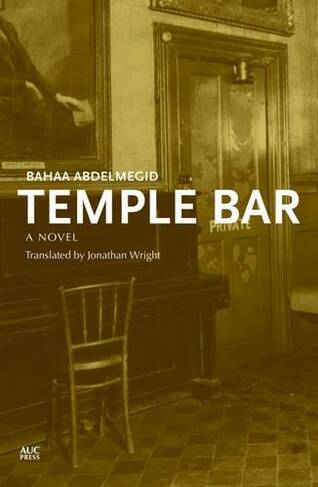 Temple Bar: A Novel