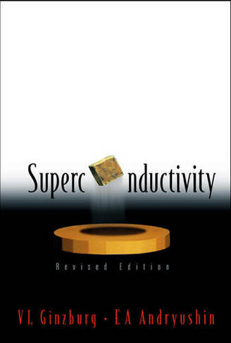Superconductivity (Revised Edition): (Revised edition)