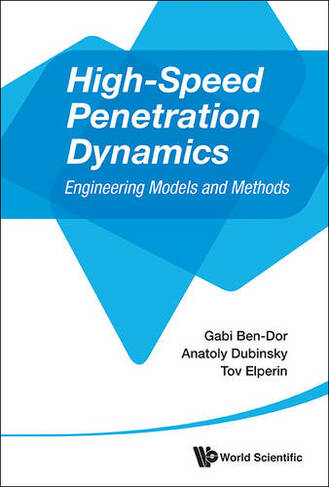High-speed Penetration Dynamics: Engineering Models And Methods