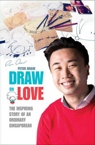 Draw on Love Inspiring Stories of an Ordinary Person Drawing on Extraordinary Love