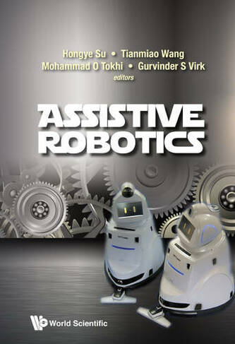 Assistive Robotics - Proceedings Of The 18th International Conference On Clawar 2015