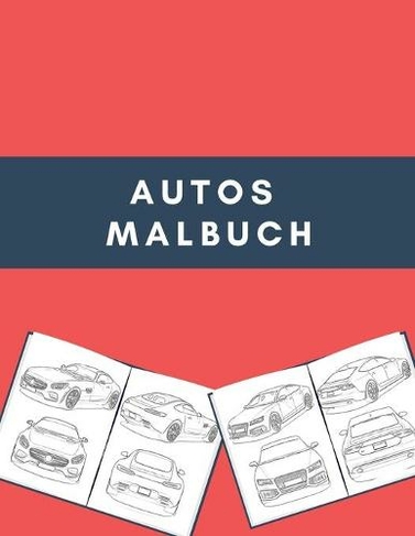 Autos Malbuch: Neue Idee fur Autofarbe-Enthusiasten.